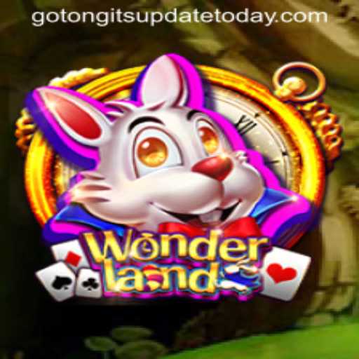 Exploring Wonderland and the Exciting Update of Tongits Go Today